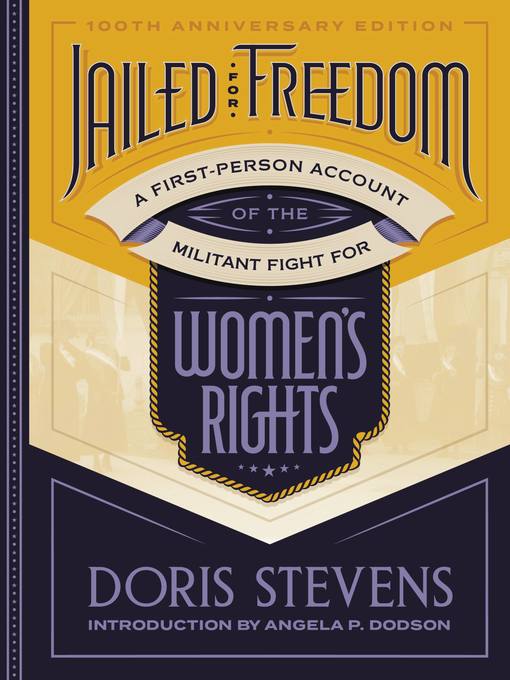 Title details for Jailed for Freedom by Doris Stevens - Wait list